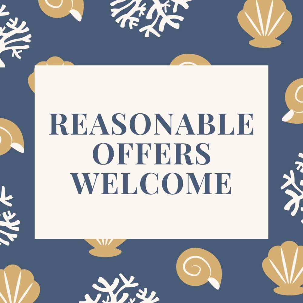 Reasonable Offers Welcome